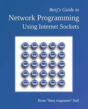 portada Beej's Guide to Network Programming: Using Internet Sockets (in English)