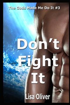 portada Don't Fight It (in English)