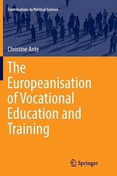 portada The Europeanisation of Vocational Education and Training (en Inglés)