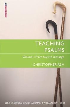 portada Teaching Psalms Vol. 1: From Text to Message (Proclamation Trust)