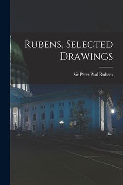 portada Rubens, Selected Drawings (en Inglés)