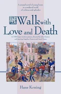 portada a walk with love and death (en Inglés)