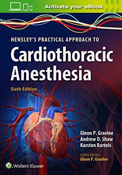 portada Hensley's Practical Approach to Cardiothoracic Anesthesia (en Inglés)