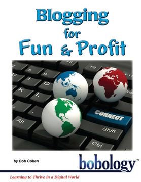 portada Blogging for Fun and Profit (en Inglés)