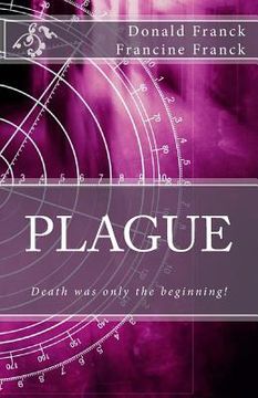 portada Plague: Death was only the beginning! (in English)