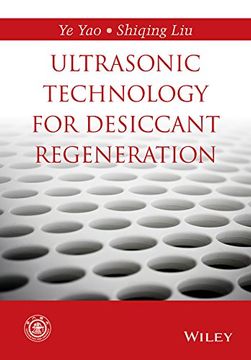 portada Ultrasonic Technology for Desiccant Regeneration (en Inglés)