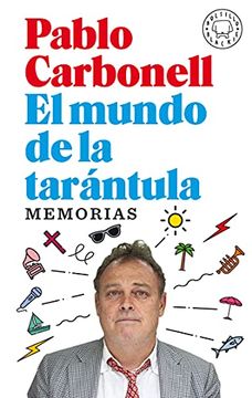 portada El Mundo de la Tarántula: Memorias (in Spanish)