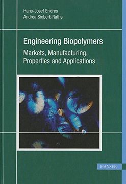 portada Engineering Biopolymers: Markets, Manufacturing, Properties and Applications 