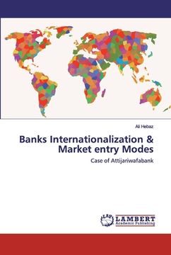 portada Banks Internationalization & Market entry Modes (en Inglés)