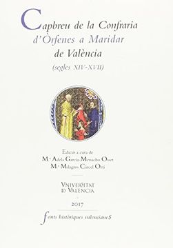 portada Capbreu de la Confraria d'Òrfenes a Maridar de València (segles XIV-XVII) (FONTS HISTÒRIQUES VALENCIANES)