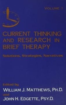 portada Current Thinking and Research in Brief Therapy: Solutions, Strategies, Narratives (in English)