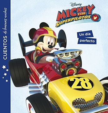 portada Mickey y los Superpilotos: Cuentos de Buenas Noches: Un dia Perfecto