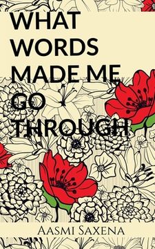 portada What Words Made Me Go Through (in English)