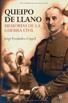 portada QUEIPO DE LLANO MEMORIAS DE LA GUERRA CIVIL (in Spanish)