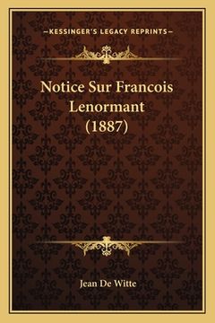 portada Notice Sur Francois Lenormant (1887) (en Francés)