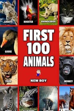 portada First 100 Animals: Full Color Animal Book (en Inglés)