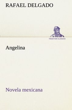 portada Angelina (Novela Mexicana) (Tredition Classics) (in Spanish)