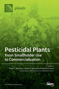 portada Pesticidal Plants: From Smallholder Use to Commercialisation 
