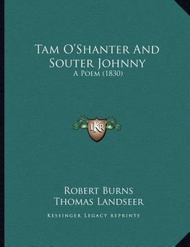 portada tam o'shanter and souter johnny: a poem (1830) (en Inglés)