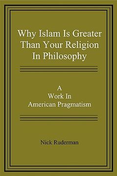 portada why islam is greater than your religion in philosophy