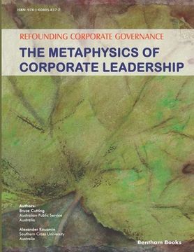 portada Refounding Corporate Governance: The Metaphysics of Corporate Leadership (en Inglés)