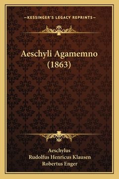 portada Aeschyli Agamemno (1863) (in Latin)