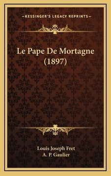 portada Le Pape De Mortagne (1897) (in French)