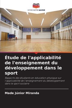 portada Étude de l'applicabilité de l'enseignement du développement dans le sport (en Francés)