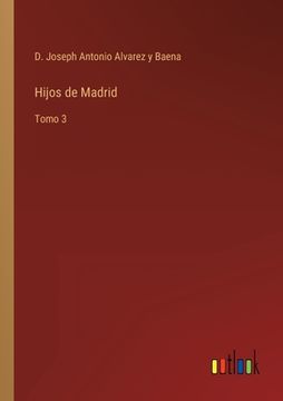 portada Hijos de Madrid: Tomo 3