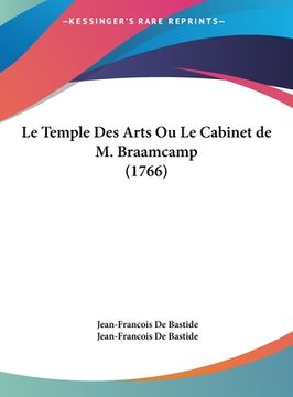 portada Le Temple Des Arts Ou Le Cabinet de M. Braamcamp (1766) (in French)