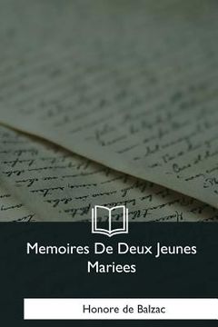 portada Memoires De Deux Jeunes Mariees (en Francés)