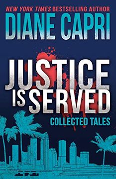 portada Justice is Served (The Hunt for Justice Series) (in English)