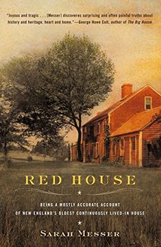 portada Red House: Being a Mostly Accurate Account of new England's Oldest Continuously Lived-In ho use (en Inglés)