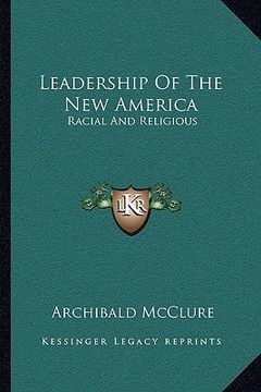 portada leadership of the new america: racial and religious