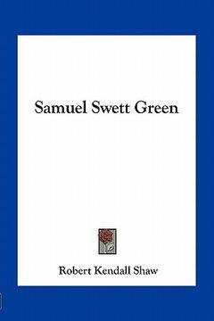 portada samuel swett green (in English)