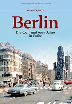 portada Berlin: Die 50Er- und 60Er-Jahre in Farbe