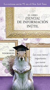 portada El Libro Esencial de Informacíon Inútil (in Spanish)