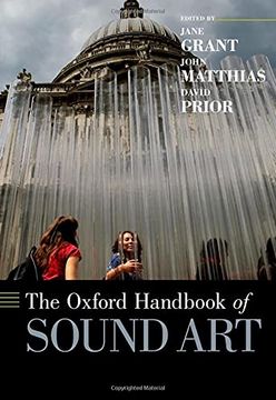 portada The Oxford Handbook of Sound art (Oxford Handbooks Series) 