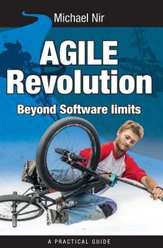 portada Agile Revolution: Transforming From command and control scope to collaborative c (in English)