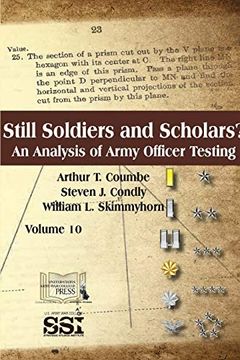 portada Still Soldiers and Scholars? An Analysis of Army Officer Testing 
