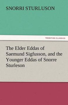 portada the elder eddas of saemund sigfusson, and the younger eddas of snorre sturleson (en Inglés)
