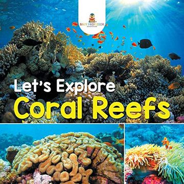 portada Let's Explore Coral Reefs (en Inglés)