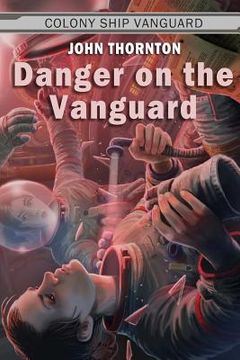 portada Danger on the Vanguard (en Inglés)