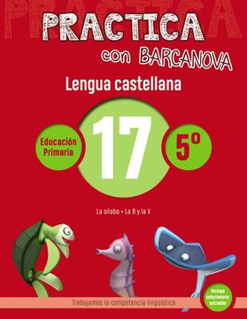 portada Practica Con Barcanova 17. Lengua Castellana (in Spanish)
