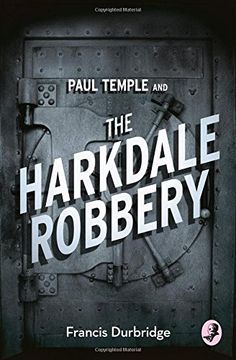 portada Paul Temple and the Harkdale Robbery (A Paul Temple Mystery)