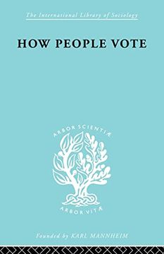 portada How People Vote: A Study of Electoral Behaviour in Greenwich (in English)