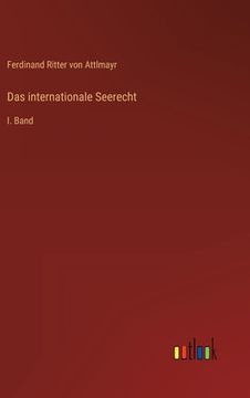 portada Das internationale Seerecht: I. Band (en Alemán)