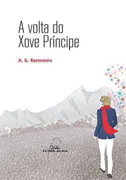 portada Volta Do Xove Principe, A (in Galician)