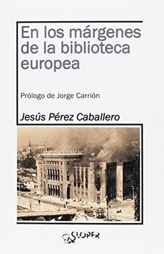 portada En Los Márgenes De La Biblioteca Europea