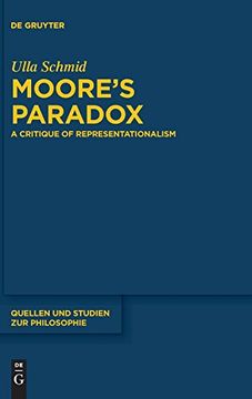 portada Moore's Paradox (Quellen und Studien zur Philosophie) (en Inglés)